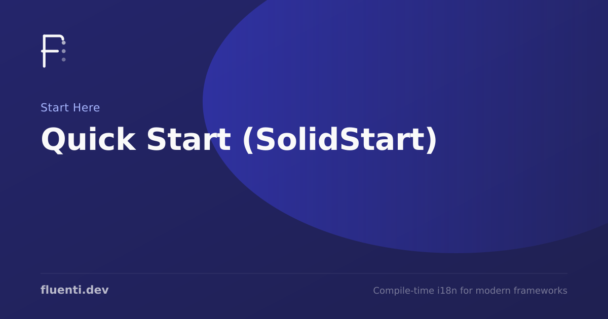Quick Start (SolidStart) | Fluenti